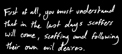 from 2 Peter 3:3